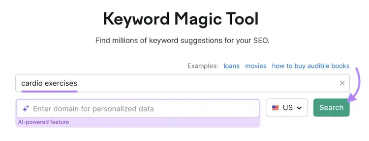 "Cardio exercises" entered into the Semrush Keyword Magic Tool.
