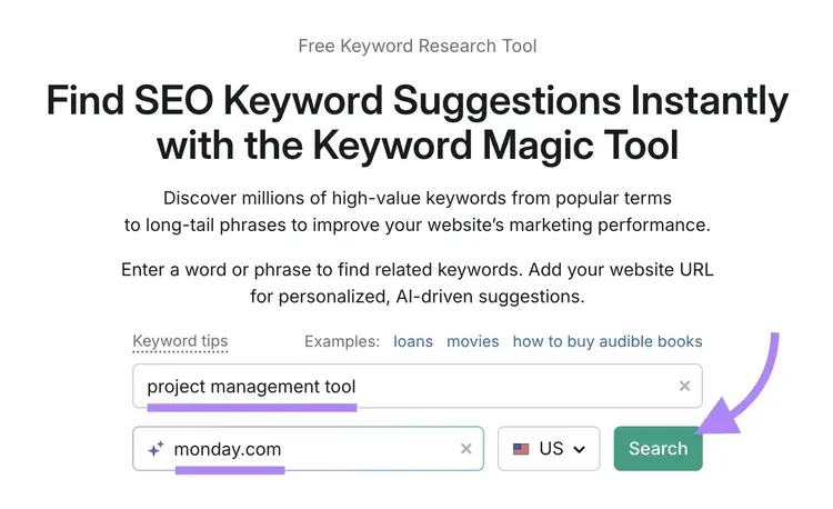 Keyword Magic Tool with "project management tool" entered as the term, "monday.com" as the domain, and "Search" clicked.