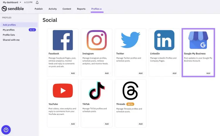 "Add profiles" tab on Sendible with "Google My Business" selected.
