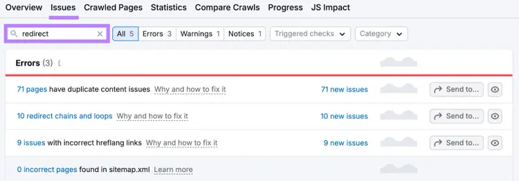 Search for redirect in Site Audit Issues shows errors like duplicate content, redirect chains and loops, and more. You can also send each error as a task to a task management tool.