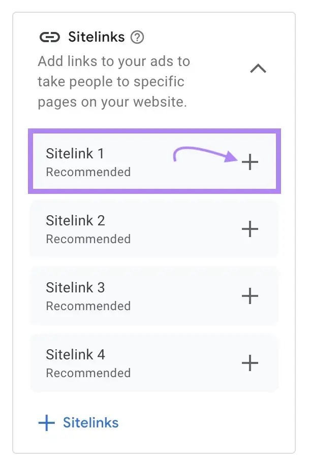 Sitelinks section on Google Ads with the "+" icon clicked to create a link in the ad to take people to specific pages on a website.