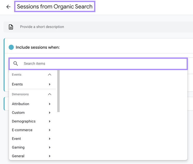 A searchable dialog box opened under the segment “Sessions from Organic Search