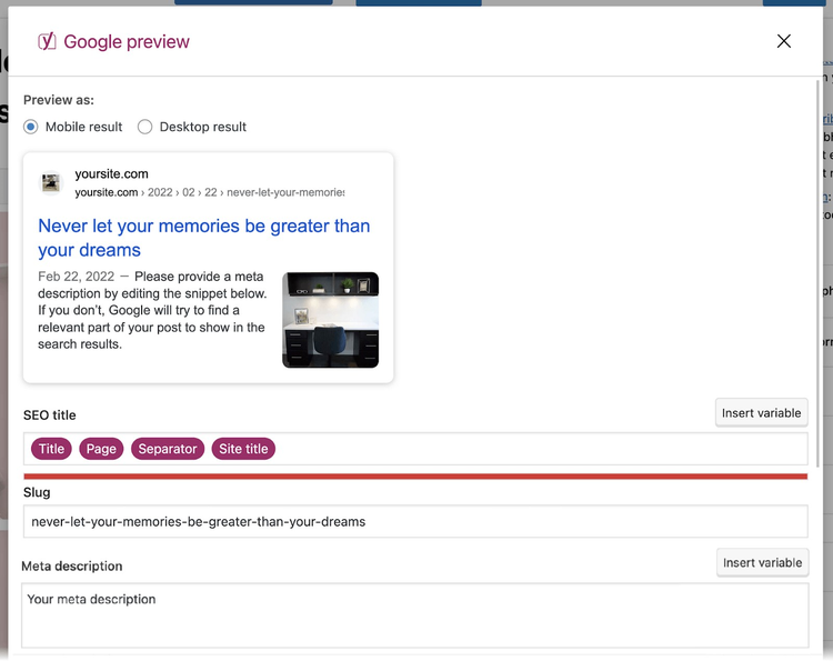 Yoast SEO provides "Google preview" section to show how title tag, URL slug and meta description appear in search results
