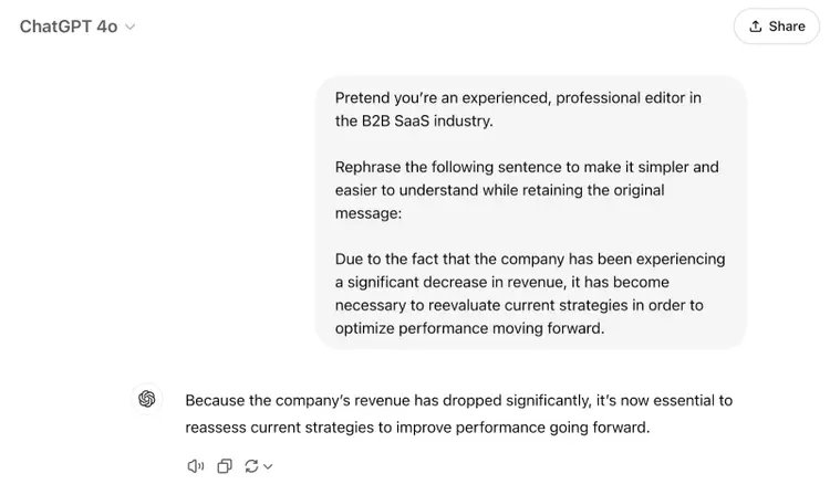 The response says "Because the company’s revenue has dropped significantly, it’s now essential to reassess current strategies to improve performance going forward."
