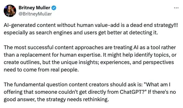 X post from Britney Muller on AI-generated content strategy and human value-add requirements