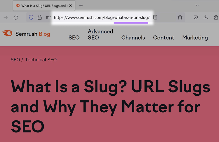 an example of a URL slug on Semrush Blog ("what-is-a-url-slug")