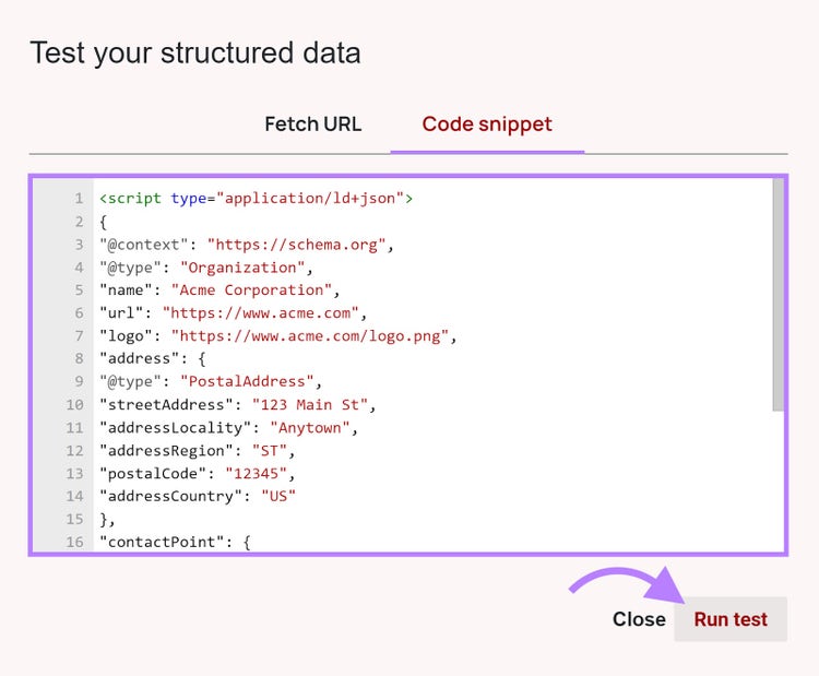 "Code Snippet" tab of the Schema Markup Validator tool with the script code and "Run test" button highlighted.