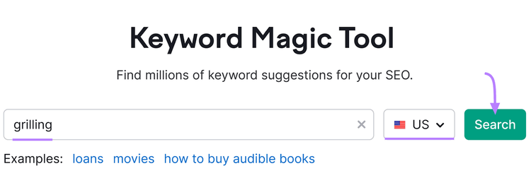 Keyword Magic Tool interface with "grilling" in the search field and a green search button highlighted with a purple arrow.