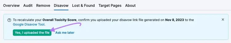 "Yes, I uploaded the file" green button in Backlinks tool