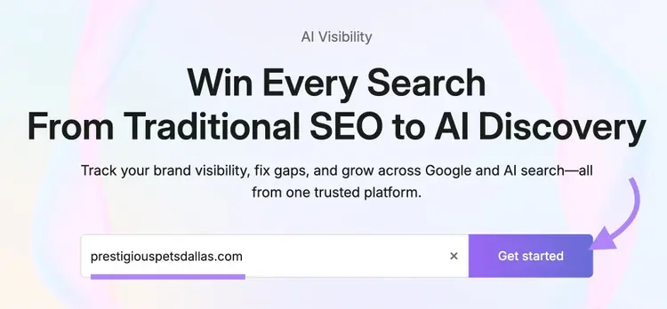 AI Visibility tool start with a domain, "prestigiouspetsdallas.com", entered and "Get started" clicked.