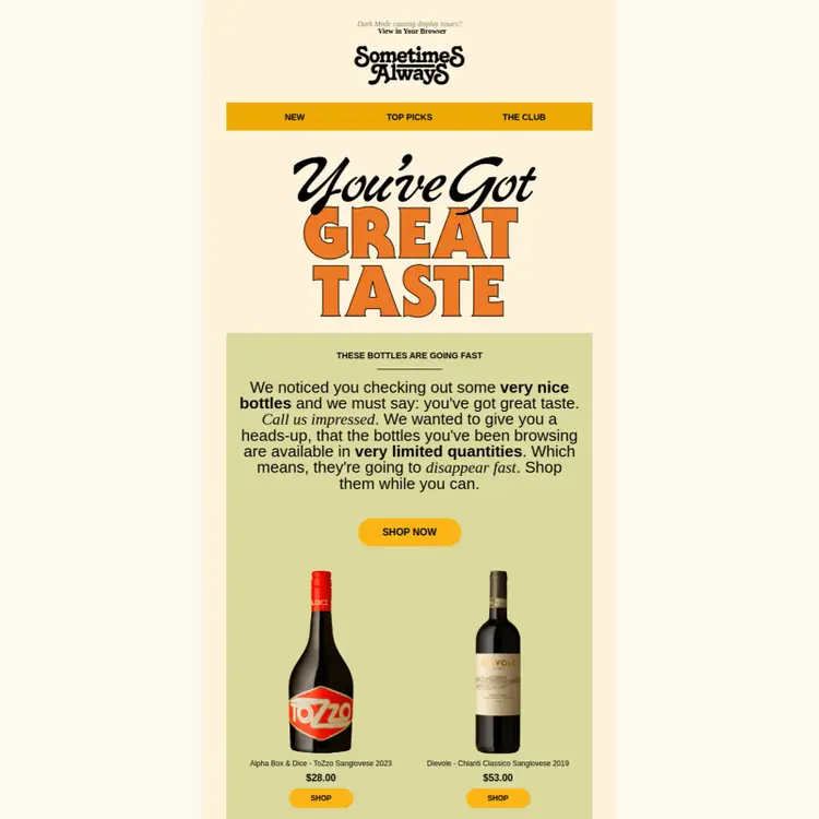 Promotional email from Sometimes Always highlighting limited wine bottles with “Shop Now” button.