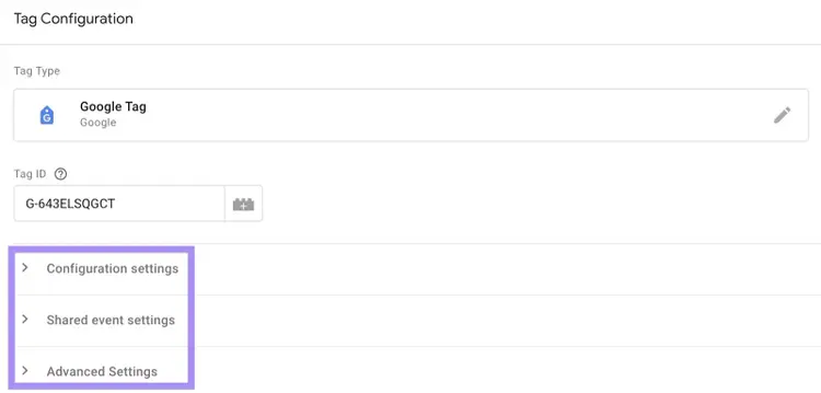 Tag’s configuration, shared event, and advanced settings