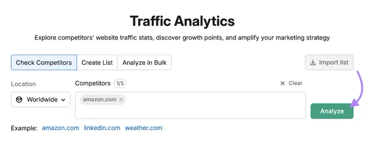 Enter competitor domain into Traffic Analytics.