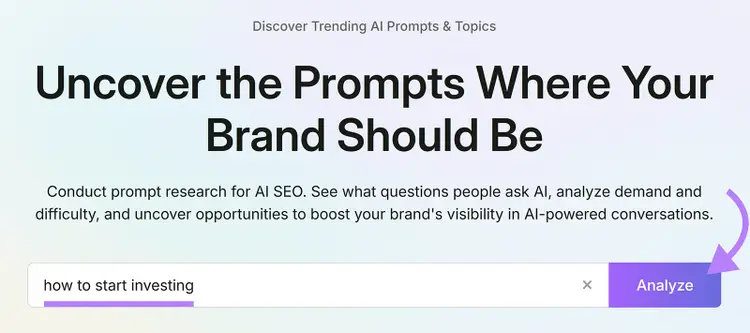 Semrush prompt research tool with “how to start investing” entered and the Analyze button highlighted