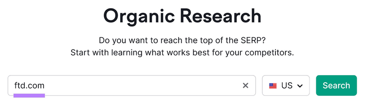 "ftd.com" entered into Organic Rankings tool search bar