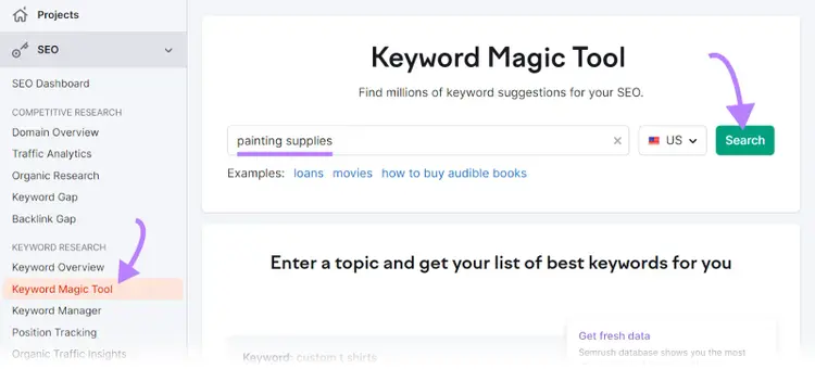 "painting supplies" entered into the Keyword Magic Tool search bar