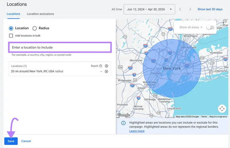Google Ads location targeting editor showing location input field, radius map, and Save button