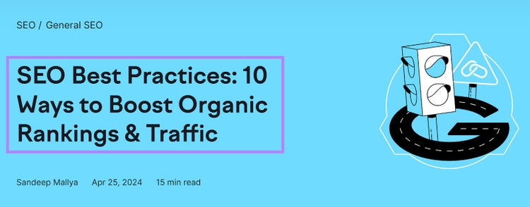 Heading 1 tag as shown to users when visiting a Semrush article.