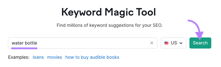 search for "water bottle" in Keyword Magic Tool