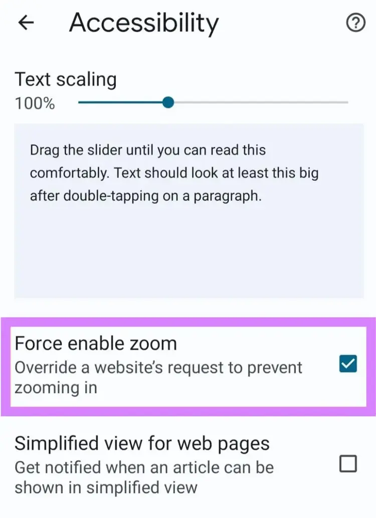 “Force enable zoom" option highlighted in "Accessibility" settings