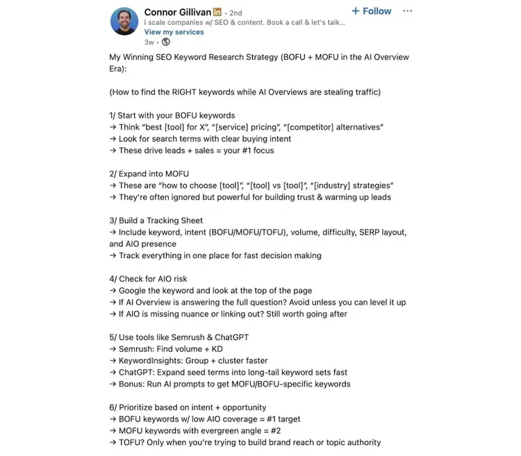A LinkedIn post by SEO expert, Connor Gillivan, outlining his keyword research strategy.