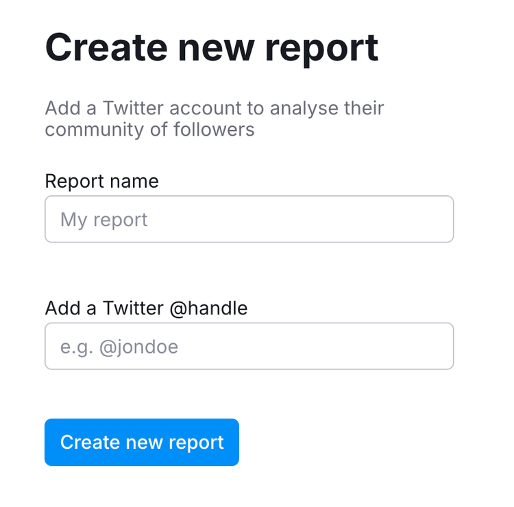 Create new report page for Twitter account audience analysis with input fields