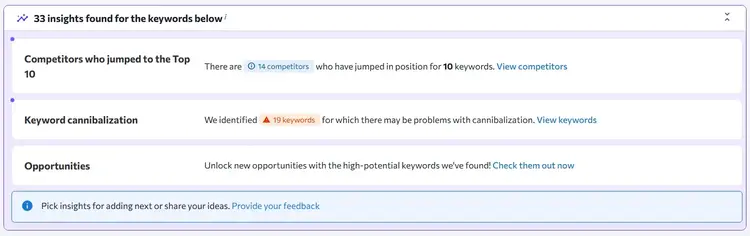 Insights shows things like keyword cannibalization, opportunities, and competitors who jumped to the top 10.