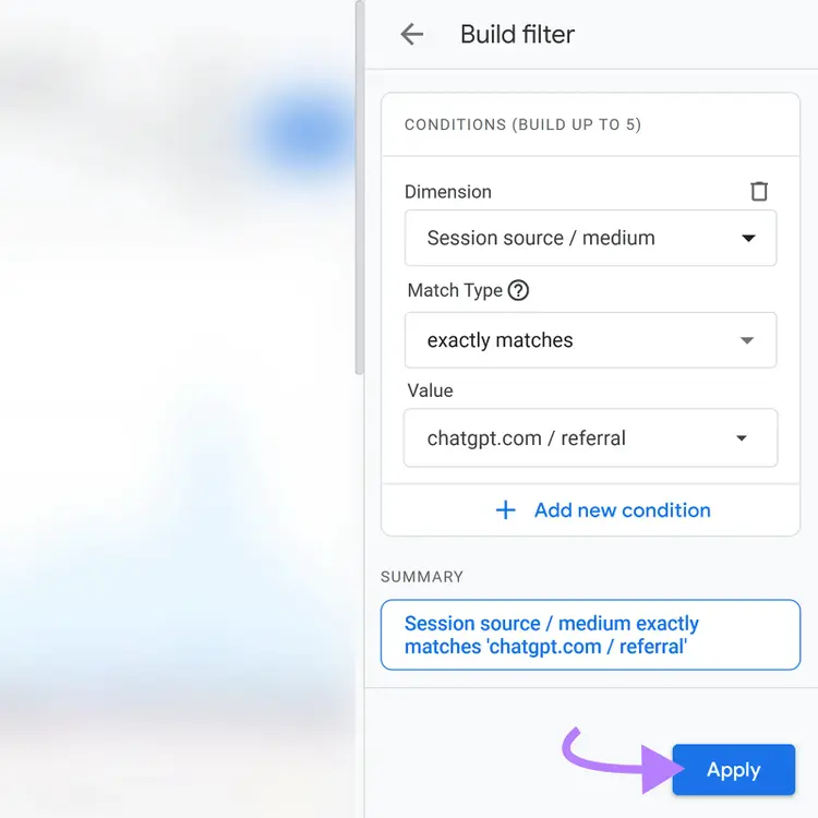 Build filter panel with Session source/medium equals chatgpt.com referral and Apply highlighted