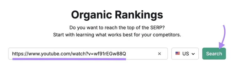 Organic Rankings tool start with the URL of a video entered and "Search" clicked.