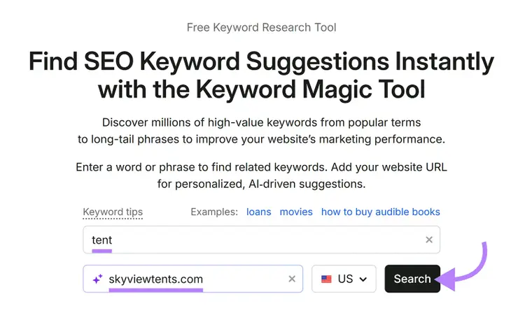 Keyword Magic Tool landing page with “tent” and “skyviewtents.com” entered before clicking Search