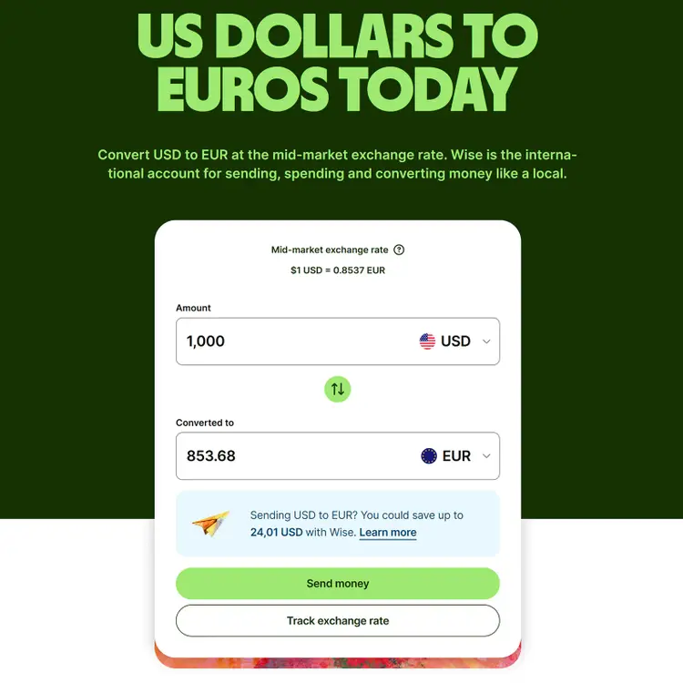 Wise USD to EUR converter landing page highlights mid-market exchange rates, savings estimates, and currency tracking tools