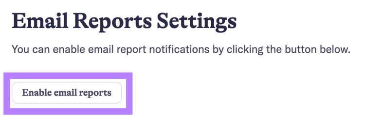 Email Reports Settings with Enable email reports button