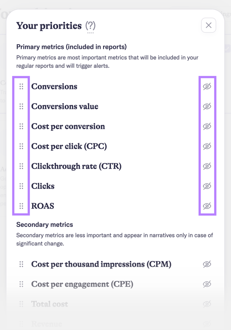 Your priorities window showing draggable primary and secondary metrics