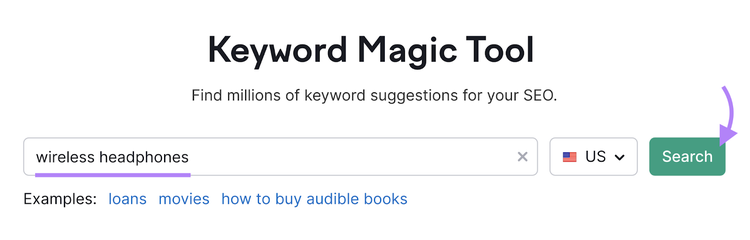 Keyword Magic Tool search for "wireless headphones"