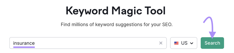 search for "insurance" in the US in Keyword Magic Tool