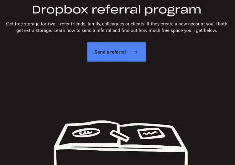 Dropbox’s “Refer a Friend” program page