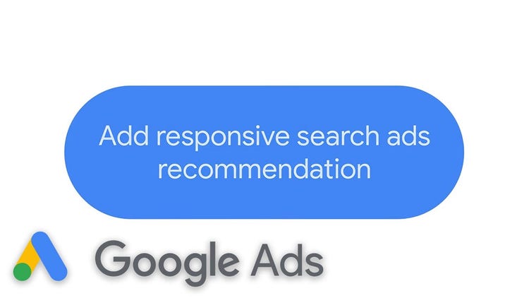Google Ads logo with blue banner showing Add responsive search ads recommendation