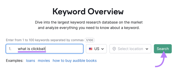 Searching for "what is clickbait" in Keyword Overview tool