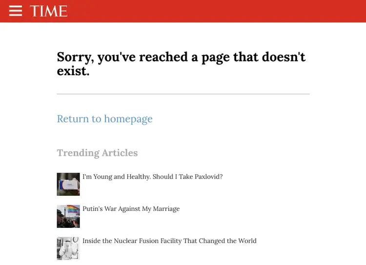 "Sorry, you've reached a page that doesn't exist." message on TIME Magazine