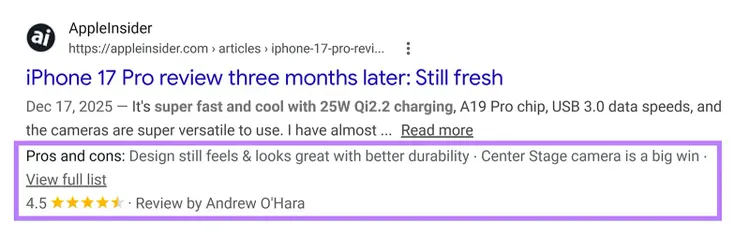 Google result for an iPhone 17 Pro review showing pros and cons, a 4.5-star rating, and reviewer details