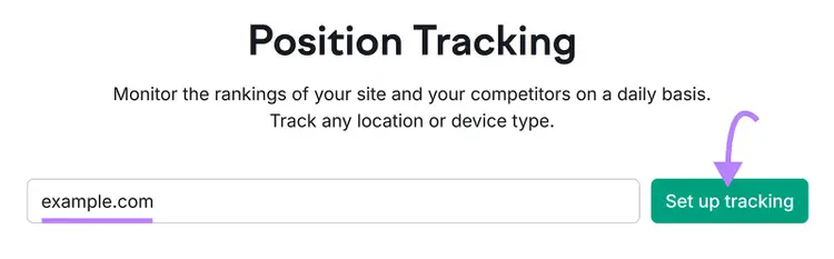 Semrush Position Tracking tool start with domain entered and arrow pointing to Set up tracking button