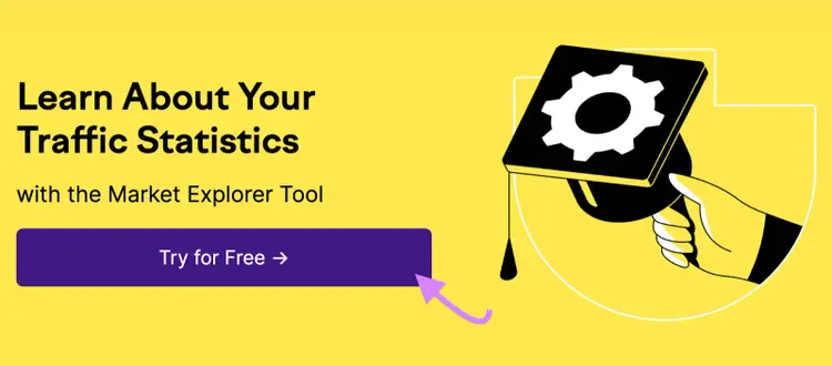 A CTA for "Market Explorer Tool" from the Semrush Blog