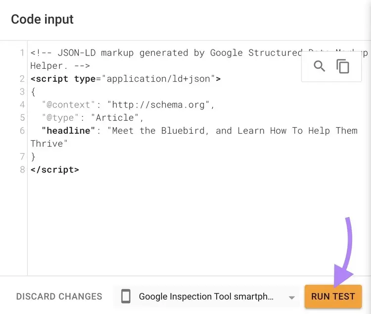 The "Code input" section on Google’s Rich Results Test with the “Run Test” button at the bottom of the page highlighted.