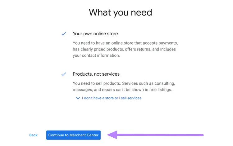 "What you need" window with "Continue to Merchant Center" button highlighted