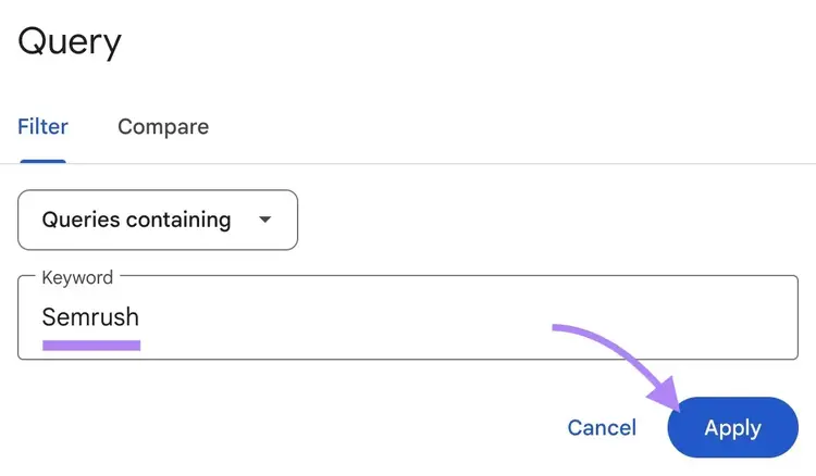 The "Query" window on GSC with a brand name, Semrush, entered and "Apply" clicked.