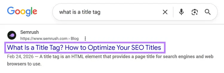 Google SERP showing a title tag example for “What Is a Title Tag? How to Optimize Your SEO Titles.”