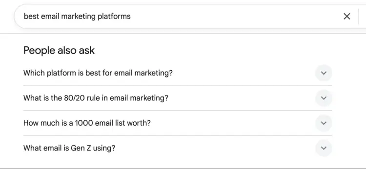 The "People also ask" section on Google SERP for the term "best email marketing platforms".