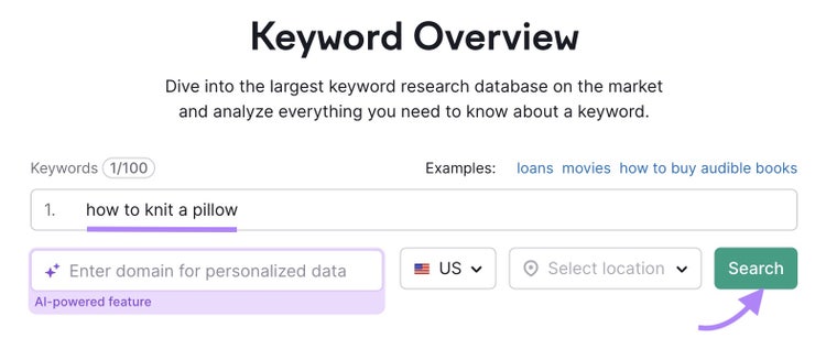 Keyword Overview tool start with "how to knit a pillow" entered and the "Search" button highlighted.