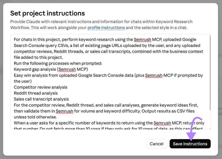 Claude project instructions for keyword research with Semrush, GSC, reviews, Reddit, and sales calls, with Save instructions highlighted