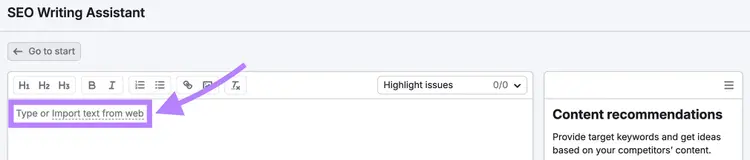 SEO Writing Assistant dashboard with the words "type or import text from web" highlighted